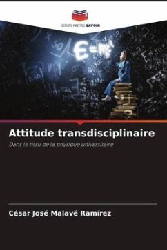 Attitude transdisciplinaire - Malavé Ramírez, César José