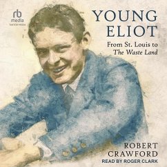 Young Eliot - Crawford, Robert