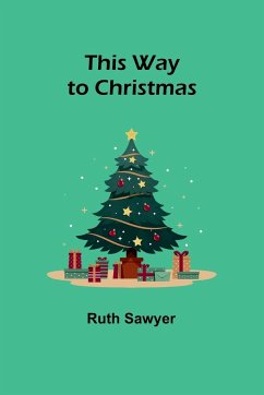 This Way to Christmas - Sawyer, Ruth