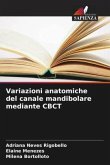 Variazioni anatomiche del canale mandibolare mediante CBCT