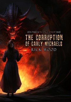 The Corruption of Carly Michaels - Wood, Rick