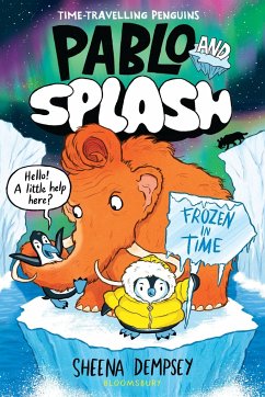 Pablo and Splash: Frozen in Time - Dempsey, Sheena