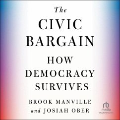 The Civic Bargain - Manville, Brook; Ober, Josiah