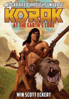 Korak at the Earth's Core (Edgar Rice Burroughs Universe - The Dead Moon Super-Arc Book One) - Eckert, Win Scott; Carey, Christopher Paul