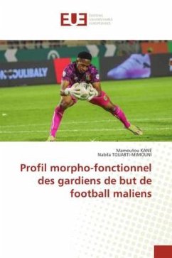 Profil morpho-fonctionnel des gardiens de but de football maliens - KANE, Mamoutou;Touabti-Mimouni, Nabila
