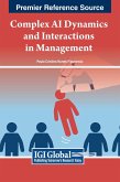 Complex AI Dynamics and Interactions in Management