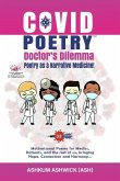 Covid Poetry - Doctor's Dilemma, Poetry as a Narrative Medicine