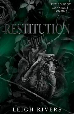 Restitution (The Edge of Darkness - Rivers, Leigh