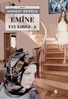 Emine - Fay Kirigi 2 - Eroglu, Mehmet