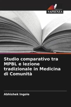 Studio comparativo tra MPBL e lezione tradizionale in Medicina di Comunità - Ingole, Abhishek