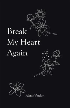 Break My Heart Again - Verdon, Alexis