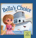 Bella's Choice