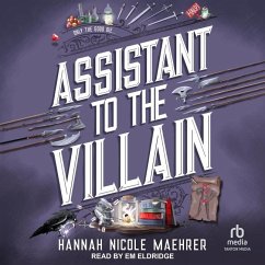 Assistant to the Villain - Maehrer, Hannah Nicole