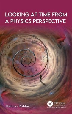 Looking at Time from a Physics Perspective - Robles, Patricio