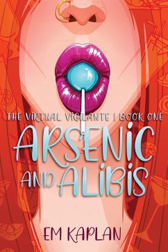 Arsenic and Alibis - Kaplan, Em