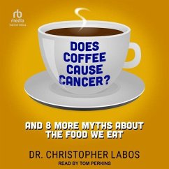Does Coffee Cause Cancer? - Labos, Christopher