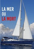 La mer ou la mort