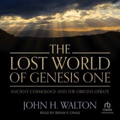 The Lost World of Genesis One - Walton, John H