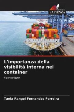 L'importanza della visibilità interna nei container - Ferreira, Tania Rangel Fernandes