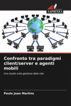 Confronto tra paradigmi client/server e agenti mobili - Martins, Paulo João