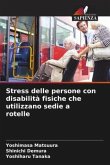 Stress delle persone con disabilità fisiche che utilizzano sedie a rotelle