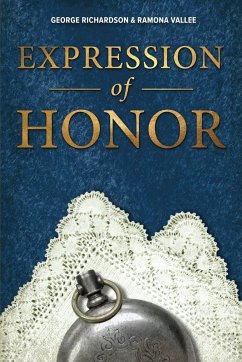 Expression of Honor - Richardson, George; Vallee, Ramona