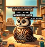 The Telltale of Ollie the Owl's Nighttime Nook