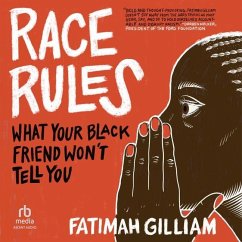 Race Rules - Gilliam, Fatimah
