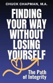 Finding Your Way Without Losing Yourself