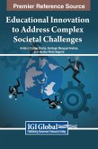 Educational Innovation to Address Complex Societal Challenges