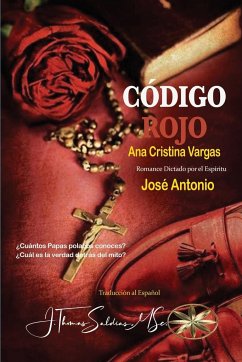 Codigo Rojo - José Antonio, Por El Espíritu; Vargas, Ana Cristina