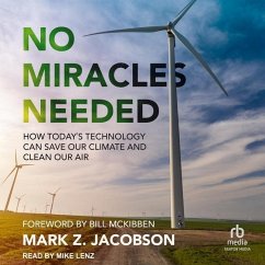 No Miracles Needed - Jacobson, Mark Z