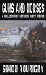 Guns and Horses - Bild 1