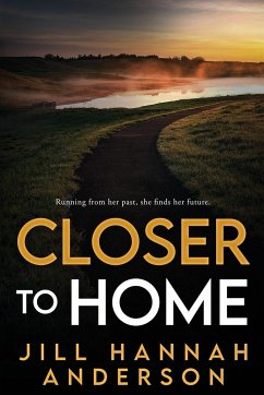 Closer to Home - Hannah Anderson, Jill