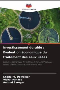 Investissement durable : Évaluation économique du traitement des eaux usées - Dewalkar, Snehal V.;Panase, Vishal;Saregar, Antomi