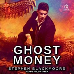 Ghost Money - Blackmoore, Stephen