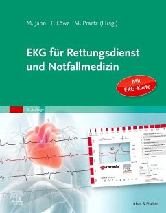 EKG für Rettungsdienst und Notfallmedizin - Jahn, Matthias;Löwe, Frank;Praetz, Michael
