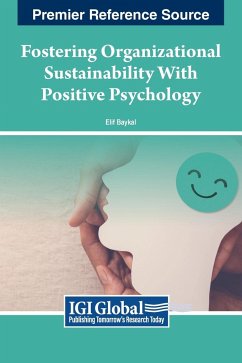 Fostering Organizational Sustainability With Positive Psychology