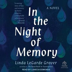 In the Night of Memory - Grover, Linda Legarde