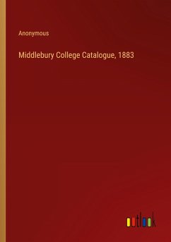 Middlebury College Catalogue, 1883 - Anonymous