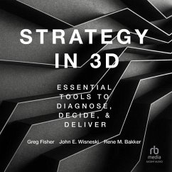 Strategy in 3D - Bakker, Rene M; Wisneski, John E; Fisher, Greg