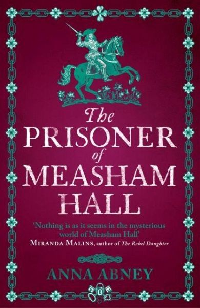 The Prisoner of Measham Hall The Prisoner of Measham Hall
