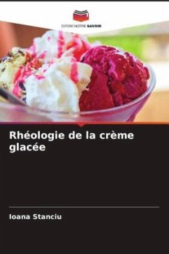 Rhéologie de la crème glacée - Stanciu, Ioana