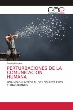 PERTURBACIONES DE LA COMUNICACION HUMANA - Campos, Ramiro