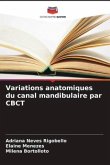 Variations anatomiques du canal mandibulaire par CBCT