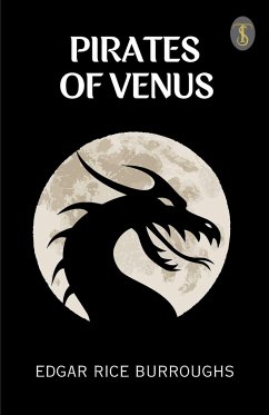Pirates Of Venus - Burroughs, Edgar Rice
