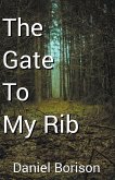 The Gate to My Rib