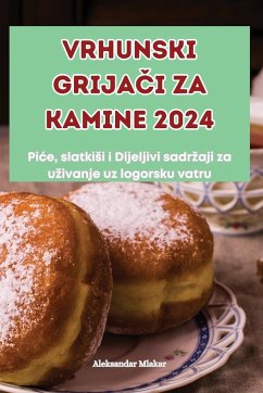 VRHUNSKI GRIJA¿I ZA KAMINE 2024 - Aleksandar Mlakar