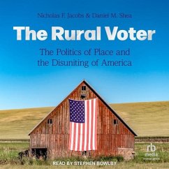 The Rural Voter - Shea, Daniel M; Jacobs, Nicholas