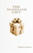 The Marriage Gift - Bild 1